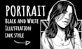 draw your portrait in black and white ink style