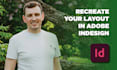 recreate your files in adobe indesign