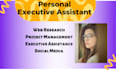 be your personal administrative virtual assistant, executive VA