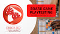 playtest your board game and provide feedback