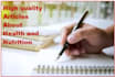 write high quality articles about health and nutrition