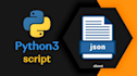 create a python script to automate json file processing