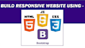 create responsive website design with html css bootstrap