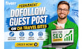 create seo backlinks on da 60 travel and tourism niche blog