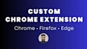 develop chrome extension, firefox extension, opera extension, edge extension