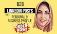 write b2b linkedin content and posts that get you noticed