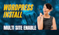 wordpress installation and multi site  setup