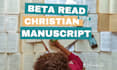 beta read your christian fiction and offer inline feedback