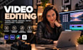 do professional video editing for any type of content