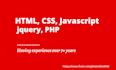 write any PHP, javascript, jquery, HTML, CSS code