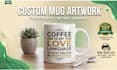 unique coffee mug, typography mug and custom mug artwork