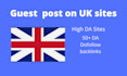 write and publish guest post on high da UK sites
