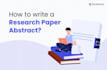 write clear and concise medical research abstracts