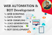 do browser automation, build web bot scraper, data scraping tool,website crawler