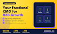be your fractional cmo and head of marketing for b2b growth