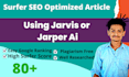 write surfer SEO optimized content using jasper ai and post on wordpress