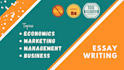 write business, economics, management, and marketing essays