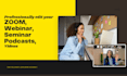 professionally edit zoom, webinar, seminar, podcast videos