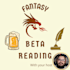 beta read your fantasy novel