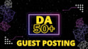 do high guest posts on 40to90 da do follow backlink