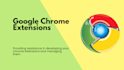 be your google chrome extension developer