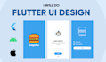 develop and design android and ios application in flutter