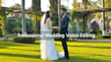 professional wedding video editing
