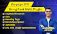 provide complete rank math on page SEO for your site