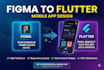 be flutter app builder as figma to flutter developer