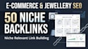 build niche relevant backlinks for jewellery websites