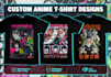 create a custom anime t shirt design for you
