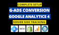 setup google ads conversion analytics 4 tag manager ga4 ecommerce  tracking
