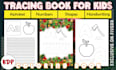 create kids handwriting book, alphabet, and number tracing