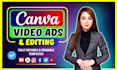 create editable canva videos and canva video editing
