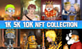 create a luxurious 100, 1k, 10k, nft art collection