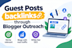 do SEO guest posts on real websites through blogger outreach