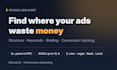 audit your google ads account and show where you are losing money