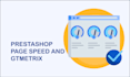improve prestashop page speed gtmetrix
