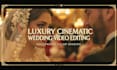 do luxury cinematic wedding video editing and color grading