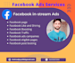 facebook instream ads, fb page creation, ads campaign