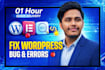 fix wordpress issues, wordpress bug fix, wordpress errors, woocommerce bug fix