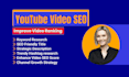 do youtube video SEO to boost channel ranking