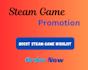 guarantee steam game wishlist boost steam game promotion roblox game promotion
