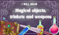 draw magical objects, trinkets and weapons