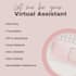 be your professional virtual assistant