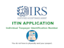 apply for your itin number as caa
