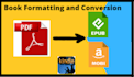 convert PDF to epub, mobi, kdp paperback, ebook conversion, ebook formatting