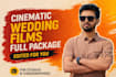 edit cinematic wedding videos full package for videographers