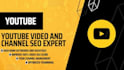 be your youtube video SEO expert