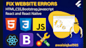 debug your HTML, CSS, javascript code